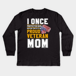 Proud veteran mom i once protected her Kids Long Sleeve T-Shirt